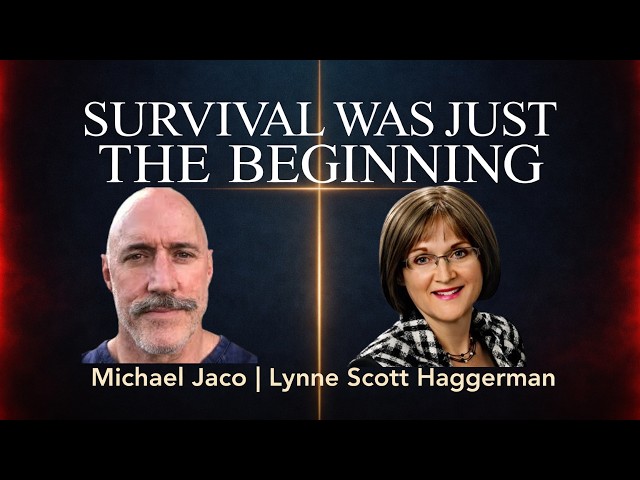 Navy SEAL/CIA Michael Jaco & Lynne Scott Haggerman — When Survival Awakens Purpose