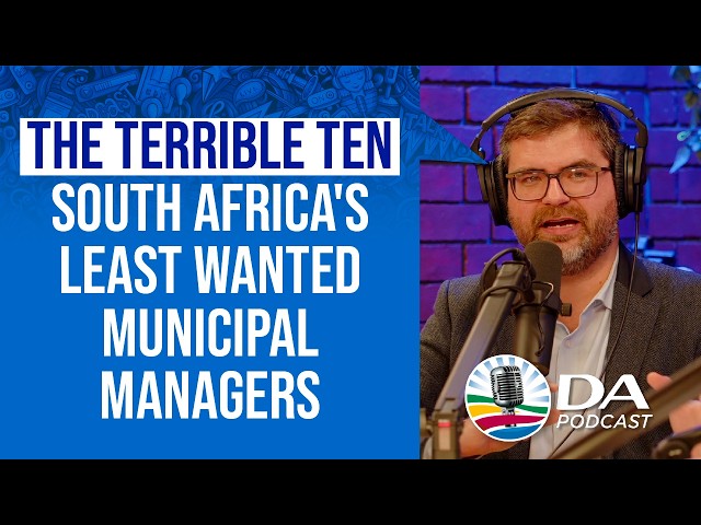 Name and shame: SA's worst officials - Ep 39 - DA Podcast