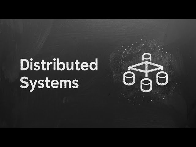 Distributed Systems Explained | CS Foundations