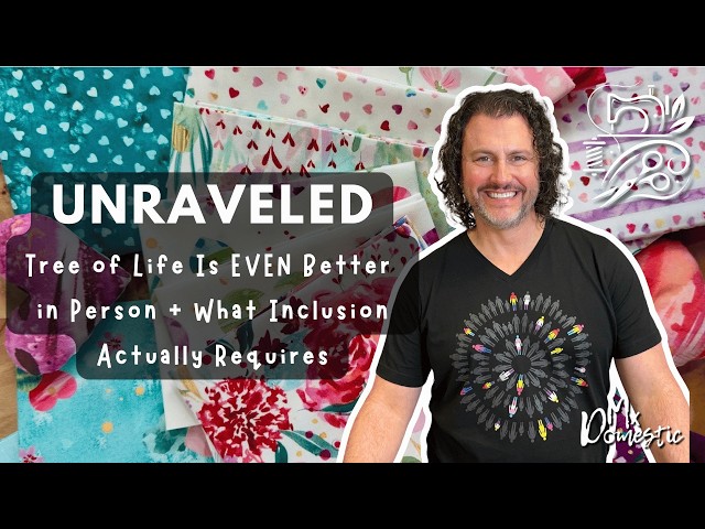 Tree of Life Is EVEN Better in Person + What Inclusion Actually Requires | Unraveled