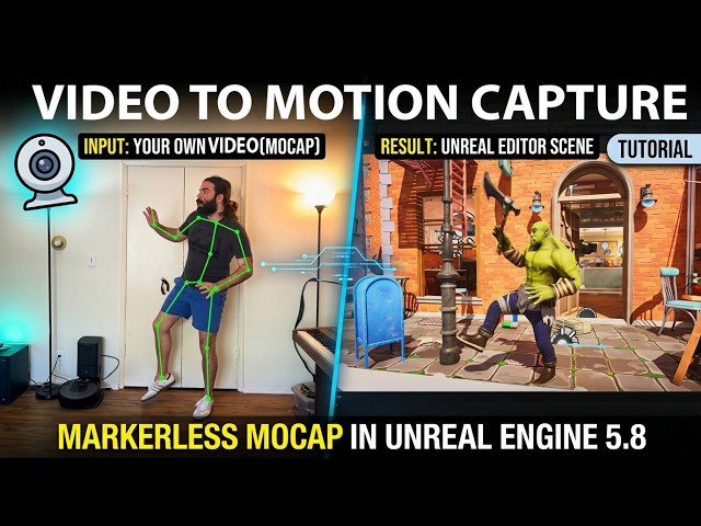 Unreal Engine 5.8 Video to Mocap Tutorial (Markerless Mocap)