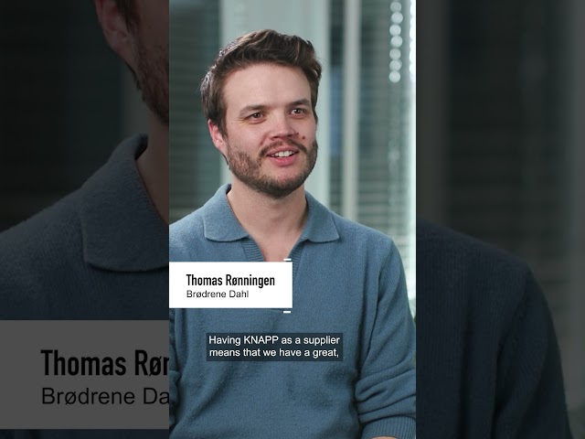 KNAPP – Brødrene Dahl, what is your experience with KNAPP?
