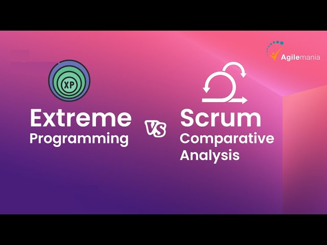 Scrum vs Extreme Programming XP Explained | Which Framework is Best? | Agilemania