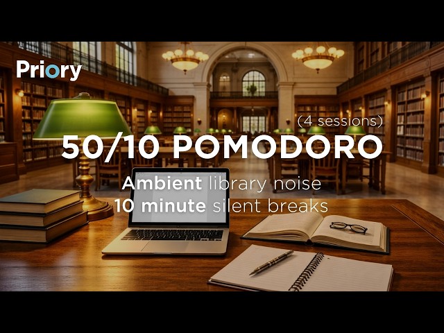 Pomodoro Timer 50/10 for ADHD | Ambient Library Sounds