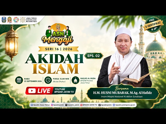 ASN Mengaji Seri 16 | 2026 - Akidah Islam (Eps. 02)