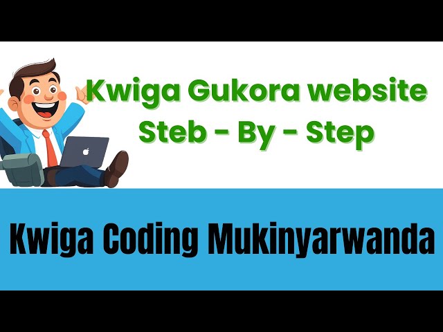 Kora Iyi Website Step by Step Ukoresheje HTML na CSS Kumutangizi