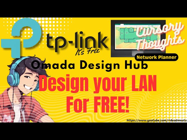 CS10: TP Link Omada Design Hub - Free Official Network Planning Tool from TP Link