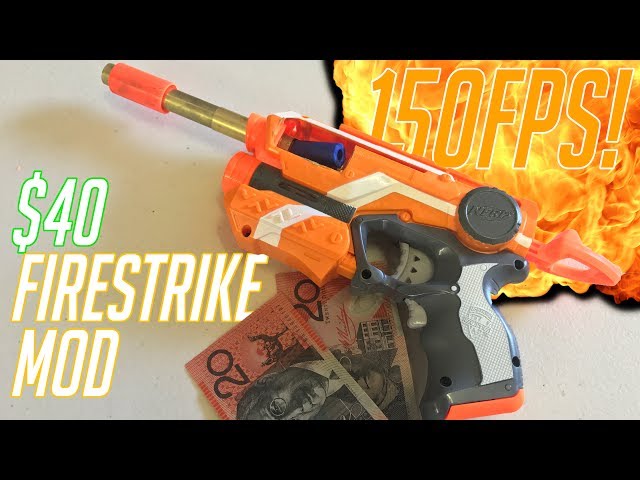 How To Make A $40, 150FPS Nerf Firestrike || Your First Nerf Mod