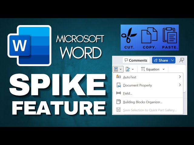 Unlock The Spike Feature In Microsoft Word