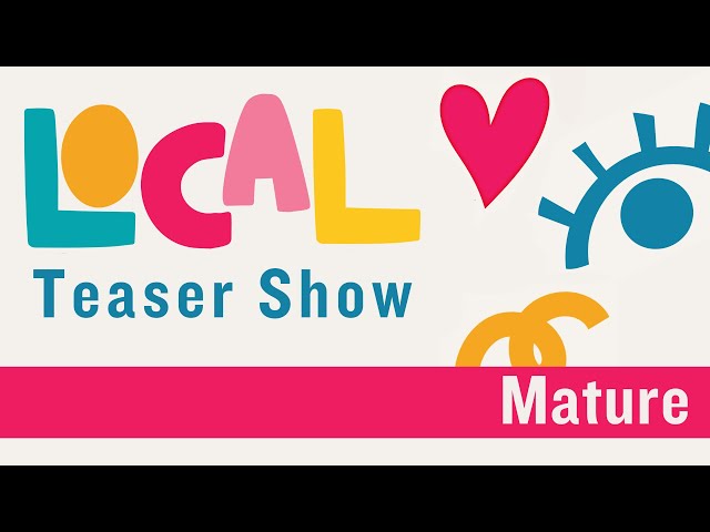 2023 Local Teaser - Mature