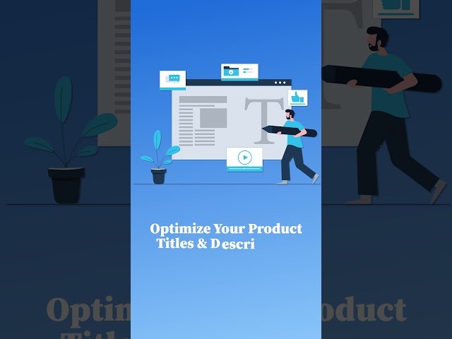 Tips to Maximize Product Sales I Part 1: Optimize Titles & Descriptions