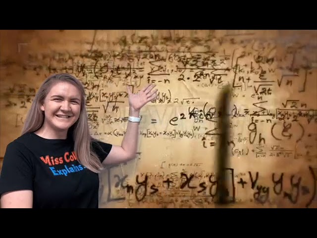 Miss Collier Explains...Algebraic Modelling