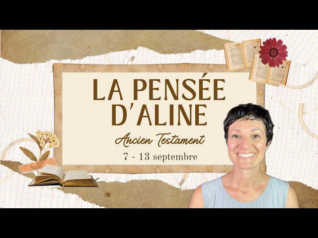 Aline's Thoughts | Proverbs 1-31; Ecclesiastes 1-12 | September 13, 2026