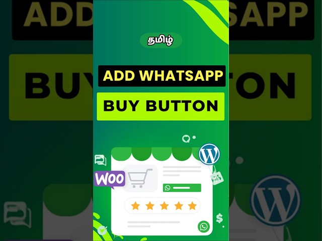🔥Add WhatsApp Button WooCommerce | Tamil Tutorial 2026