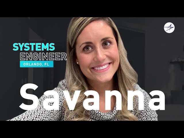 Life @ LM: Meet Savanna, a Systems Engineer
