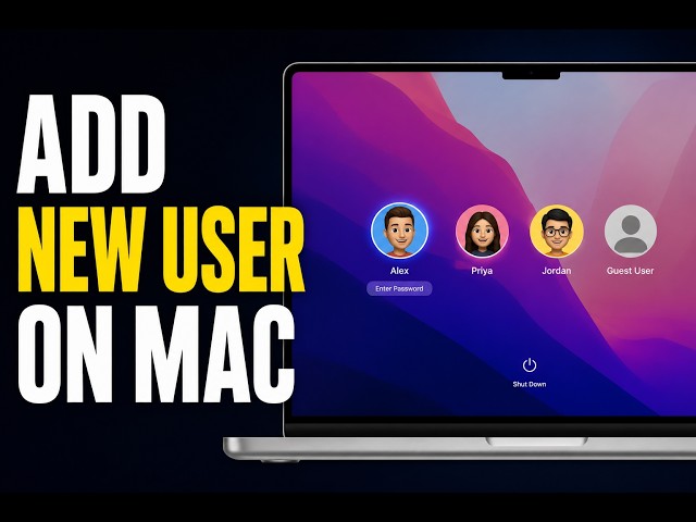 How to Add a New User on Mac? Add Multiple User Profile on Macbook Neo