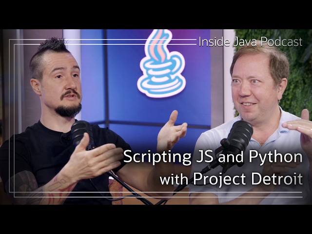 Scripting JS and Python with Project Detroit [AtA] Inside Java Podcast 61