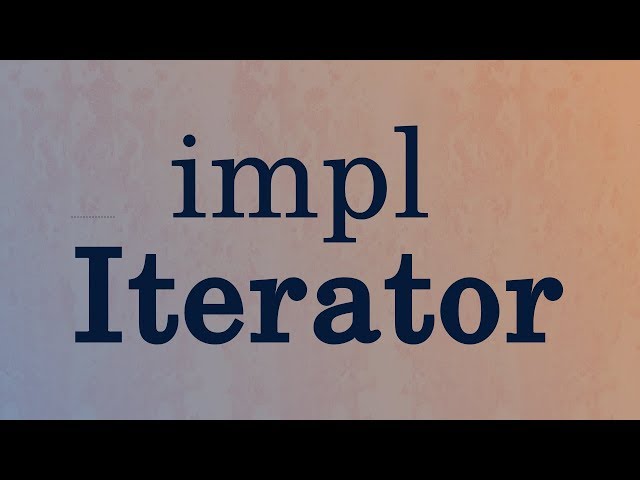 Rustcast #7 - How to implement Iterator in Rust programming language
