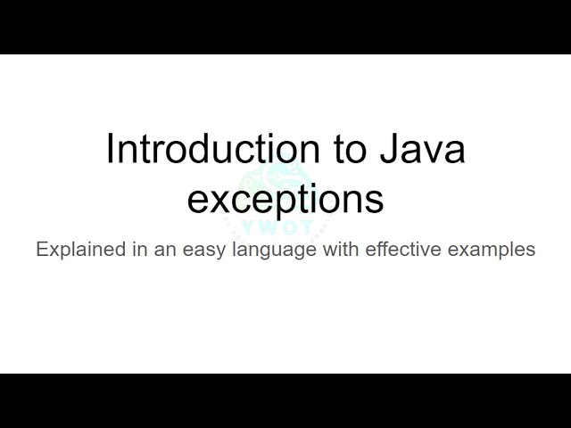 Introduction to Java exceptions