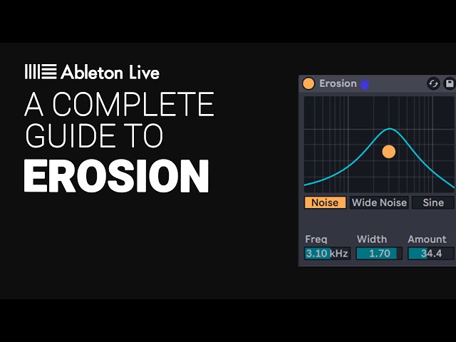 A closer look to EROSION from ABLETON - Tutorial walk through guide