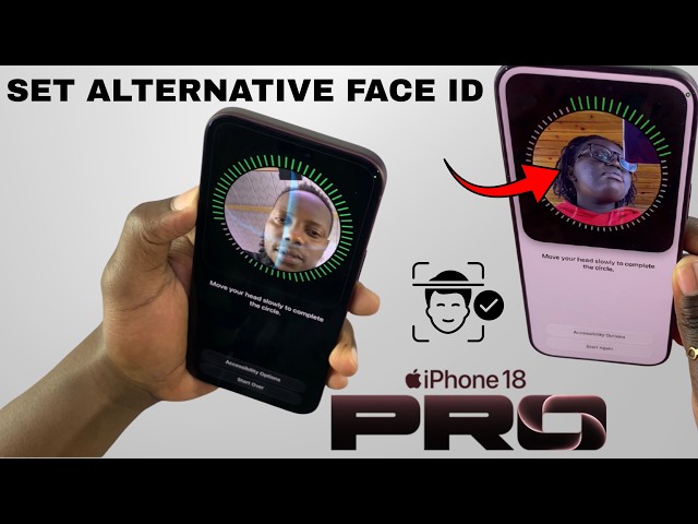 How To Set Up Alternative Face ID Appearance On iPhone 18 Pro / 18 Pro Max