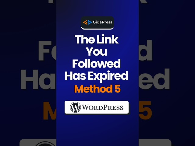 Fix “The Link You Followed Has Expired” in WordPress | Update Your PHP Version