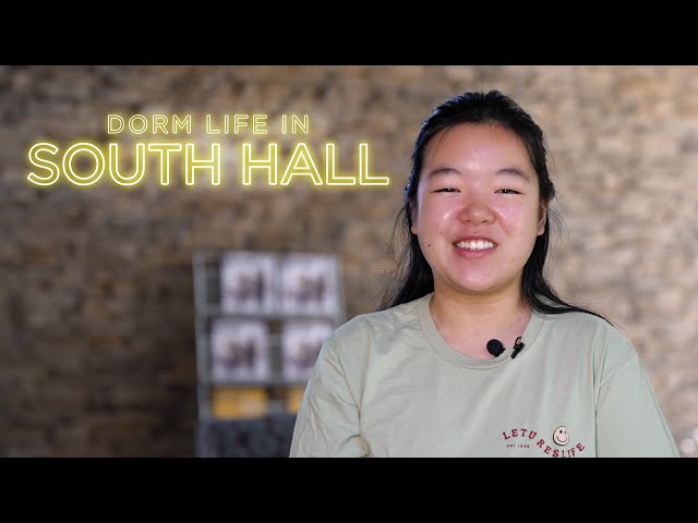 Dorm Life in South Hall