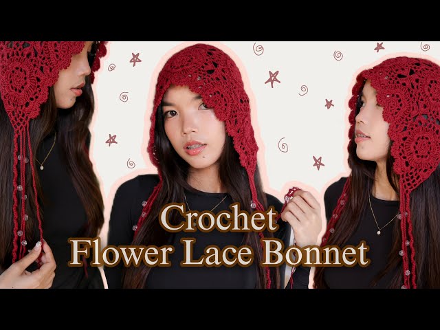 Crochet Flower Lace Bonnet Tutorial Part 2 | Chenda DIY
