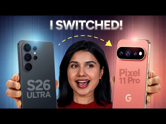 Pixel 11 Pro vs Galaxy S26 Ultra: I Wasn’t Expecting This!