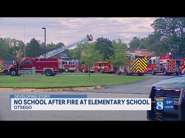 Otsego elementary closed indefinitely after fire