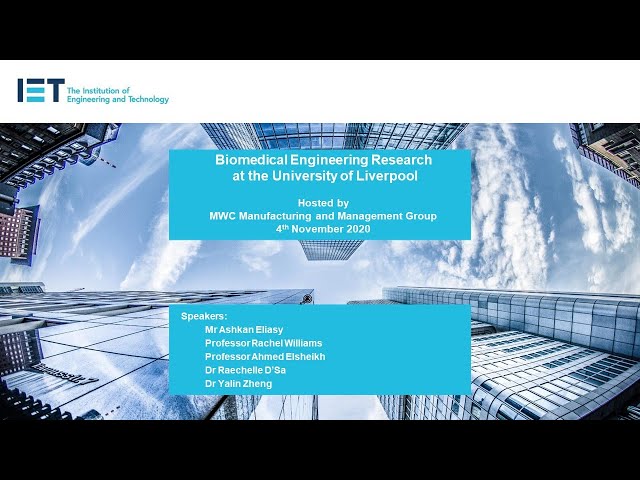 Biomedical Engineering University of Liverpool 4 Nov 20