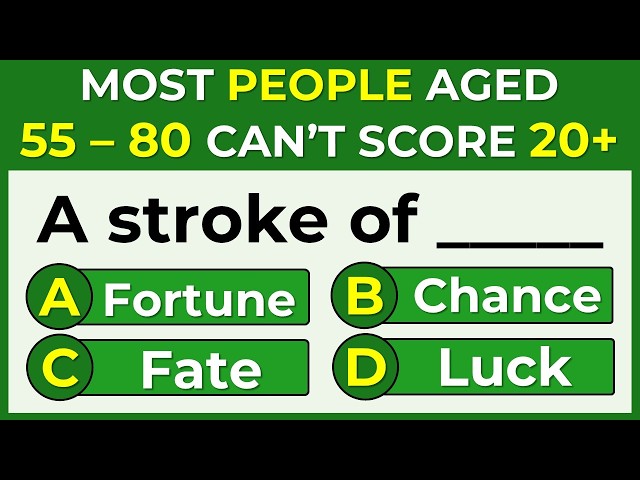 MOST PEOPLE AGED 55 – 80 CAN’T SCORE 20+ | CAN YOU? | English Idiomatic Quiz