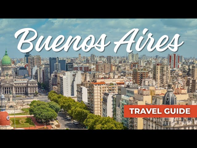 Top Things to Do in Buenos Aires, Argentina | Ultimate Travel Guide 2025