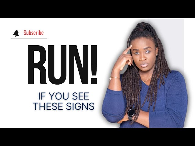 If your woman does these, LEAVE HER!