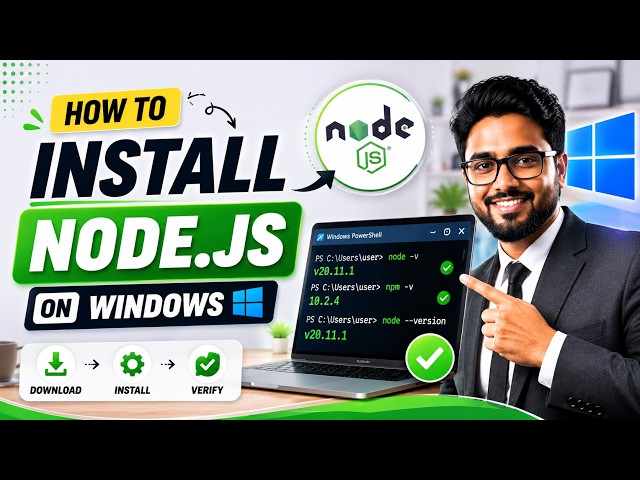 How to Install Node.js on Windows 11: Step-by-Step Guide