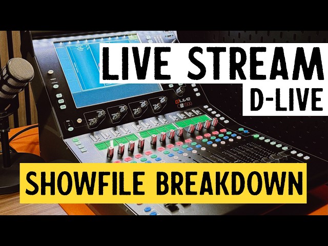 LIVE // Allen & Heath dLive Showfile Breakdown (While She Sleeps)