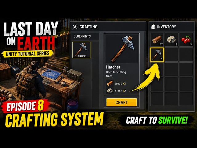 I Made a Crafting System Like Last Day On Earth in Unity 6