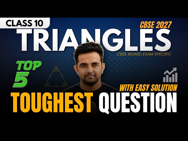 🚀TOP 5 TRIANGLES 🎯Toughest Question Every Class 10 Student Must Know | CBSE 2027 | Meghdeep Academy