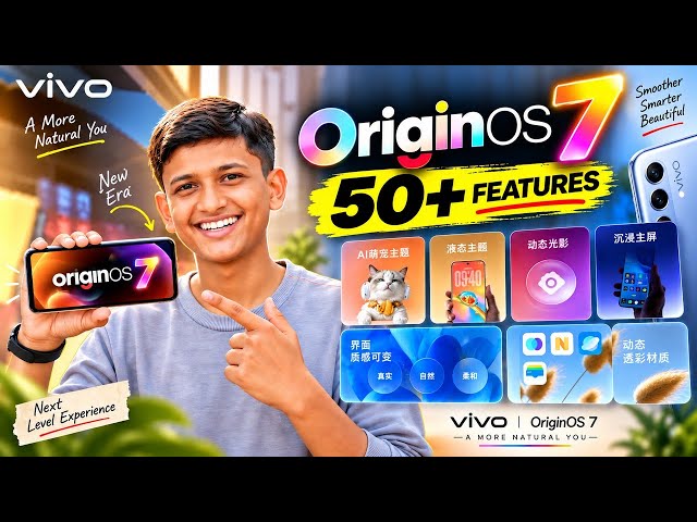 OriginOS 7 Update: 50+ Hidden Features & Tips for Vivo and iQOO Phones | Android 15 50+ New Features