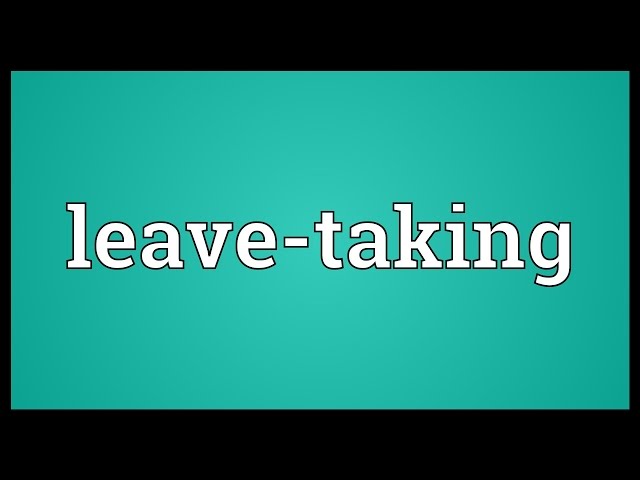 Leave-taking Meaning