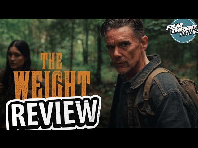 THE WEIGHT REVIEW | Film Threat