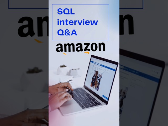 Amazon SQL Interview Questions #sql #shorts #viral #video