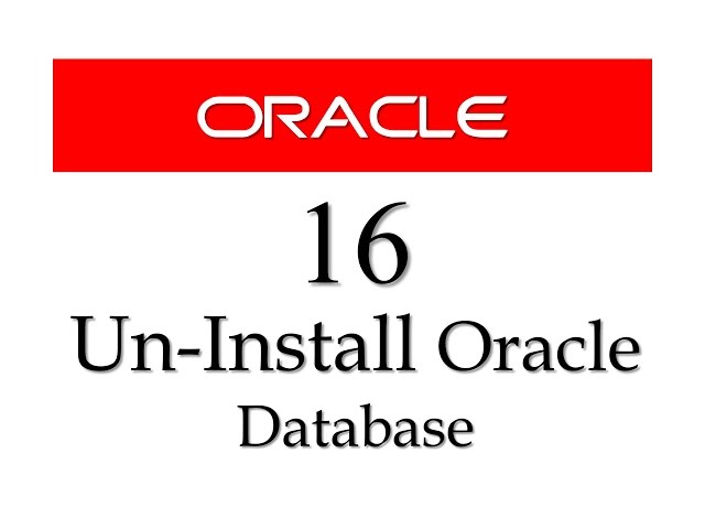 Oracle Database11g tutorials 16: How to uninstall oracle 11g from windows 7 64 bit