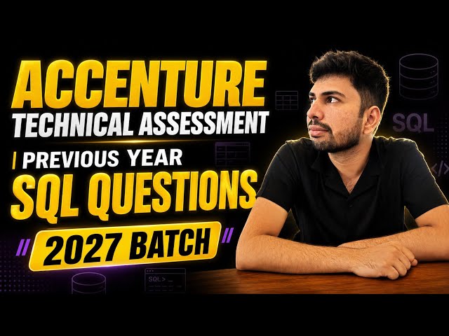 Accenture Technical Assessment SQL Questions | Accenture SQL Questions 2027 Batch
