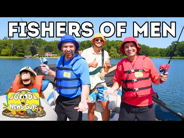 🎣 Fishers of Men! | Christian Song for Kids | Good News Guys