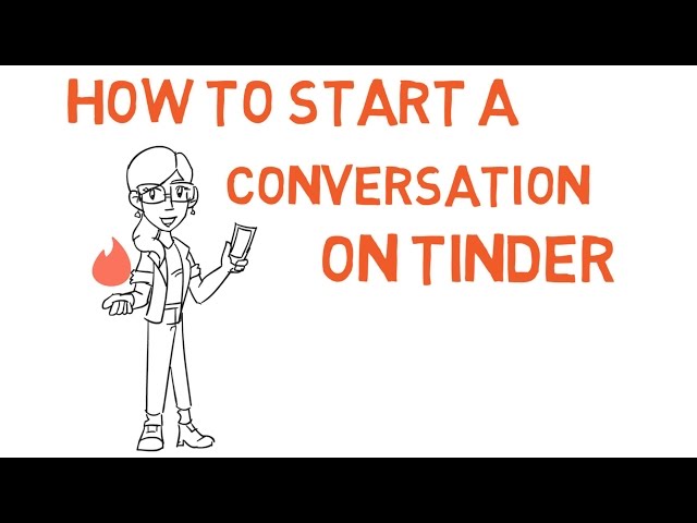 How To Start A Conversation On Tinder - So She Replies Every Time