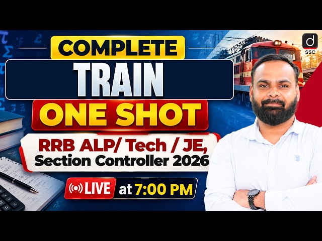 RRB ALP/ JE /Section Controller 2026 | Train One Shot | Maths by Shailendra Sir