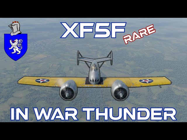 XF5F Skyrocket (RARE!) In War Thunder : A Basic Review
