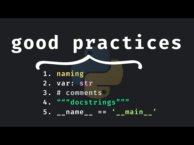 5 Good Python Practices