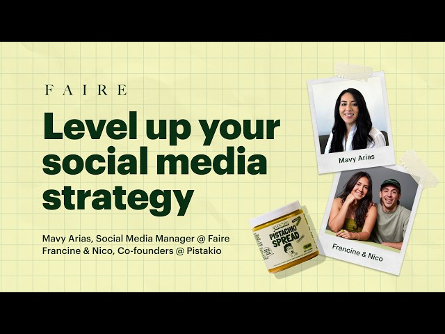 Grow Your Wholesale Business with Social Media: Insider Strategies from Pistakio & Faire